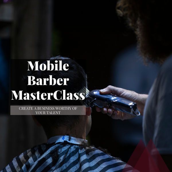 Mobile Barber MasterClass